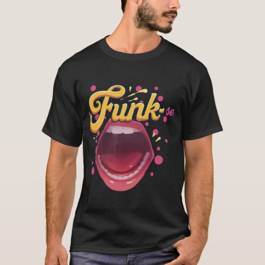 Cubra-se de estilo. Funk-se! Tシャツ (正面)