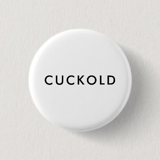 CUCKOLD (黒の白) 缶バッジ (正面)