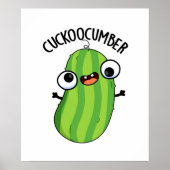 Cuckoocumber Funny Veggie Cucumber Pun ポスター (正面)