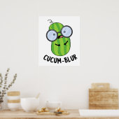 Cucum-blur Funny Veggie Cucumber Pun  ポスター (キッチン)