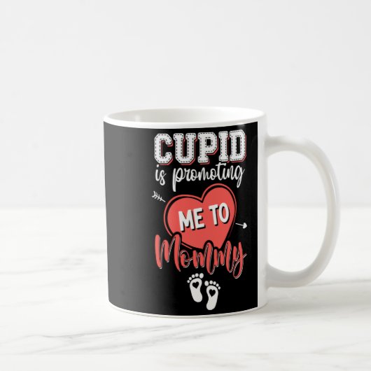 Cud Is Promoting Me To Mommy Valentines Pregnanc  コーヒーマグカップ (右)