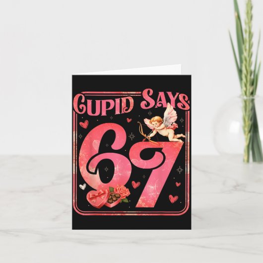 Cud Says 67 Funny Valentine Six Seven Meme Saying  カード (正面)