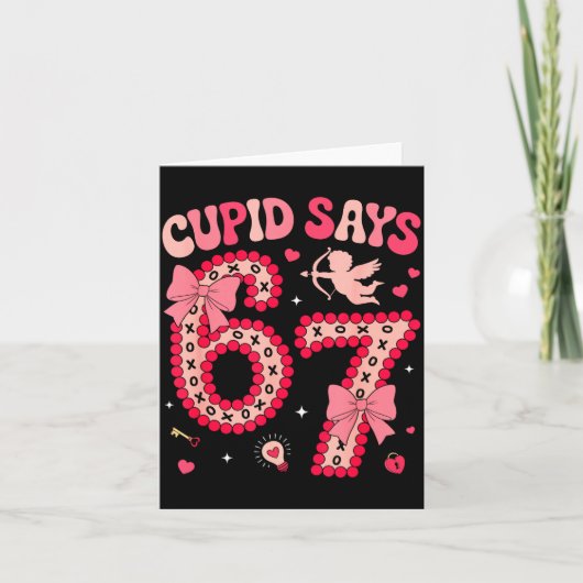 Cud Says 67 Six Seven Valentines Day Boys Girls 67 カード (正面)