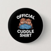 Cuddle Shirt Cute Beavers Snuggling  缶バッジ (正面)