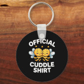 Cuddle Shirt Cute Bees Funny Cozy Couple  キーホルダー (正面)