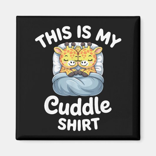 Cuddle Shirt Cute Giraffes Funny Cozy  マグネット (正面)