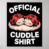 Cuddle Shirt Cute Ladybug Couple Cozy  ポスター (正面)