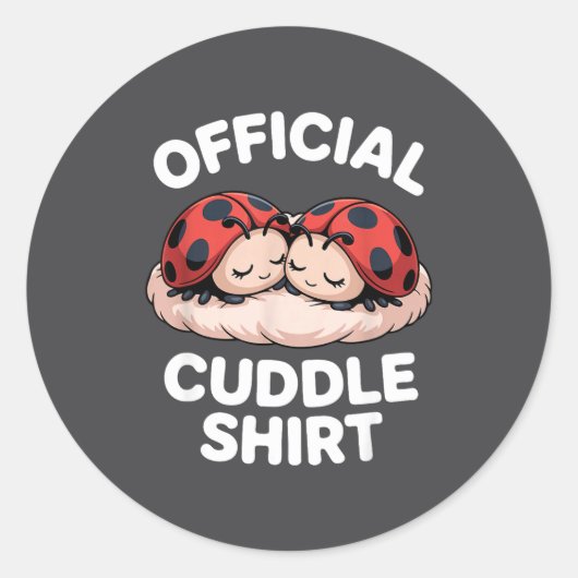 Cuddle Shirt Cute Ladybug Couple Cozy  ラウンドシール (正面)