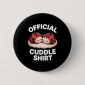 Cuddle Shirt Cute Ladybug Couple Cozy  缶バッジ (正面)