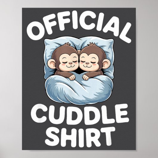 Cuddle Shirt Cute Sleepy Monkey Couple  ポスター (正面)