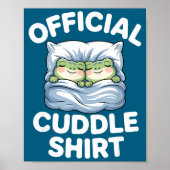 Cuddle Shirt Funny Cute Frogs Cozy  ポスター (正面)