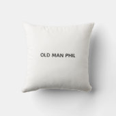 Cuddle up to Old Man Phil with this pillow クッション (裏面)