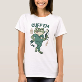 Cuff ’Em Frog – Funny Nurse Cartoon Medical Tシャツ
