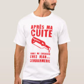 cuite jean gendarmerie alcool humour bouteille tシャツ (正面)