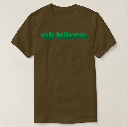 Cult Follower Tシャツ1371 Tシャツ (デザイン正面)