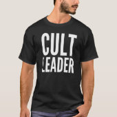 Cult Leader Tシャツ (正面)
