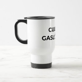 Culture Is Gaslighting Minimalist Insulated  トラベルマグ