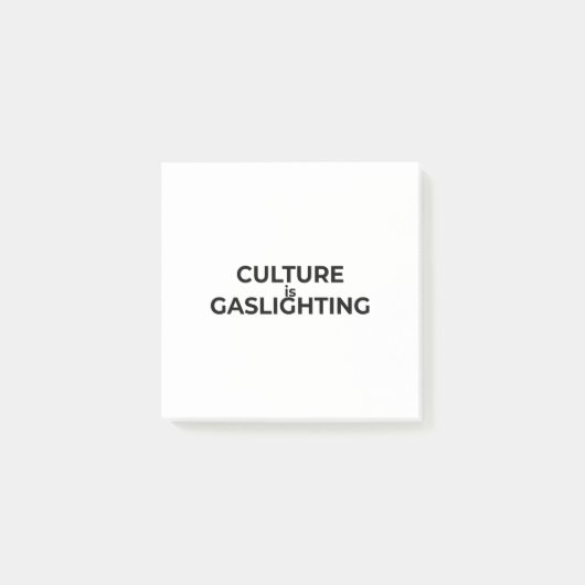 Culture Is Gaslighting Minimalist Professional  ポストイット (正面)
