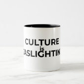 Culture Is Gaslighting Typographic Minimalist ツートーンマグカップ (中央)