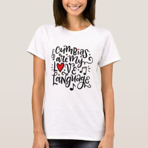 Cumbiasは私の愛の言語、スペイン語 Tシャツ