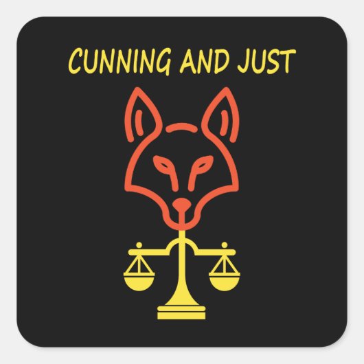 Cunning And Just - Fox Justice Balance Design スクエアシール (正面)