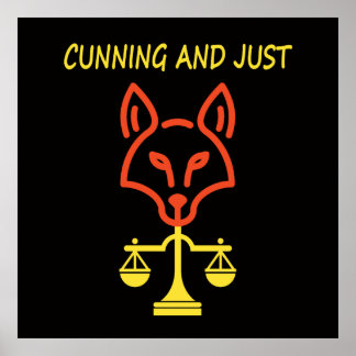 Cunning And Just - Fox Justice Balance Design ポスター
