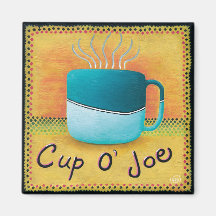 Cup of Joe Coffee Lover Magnet