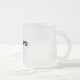 Cup of love and feelings フロストグラスマグカップ