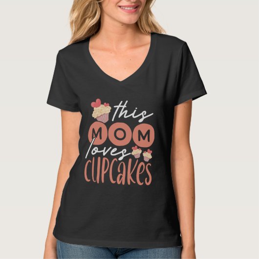 Cupcake Mom Baking Mama Baker Chef Dessert Mothers Tシャツ (正面)