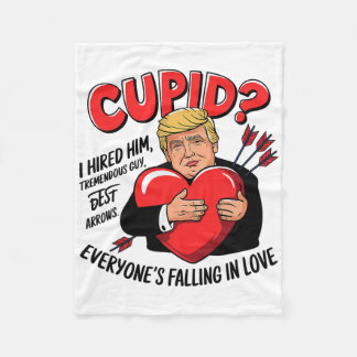 Cupid I Hired Him Tremendous Guy Best Arrows Trump フリースブランケット