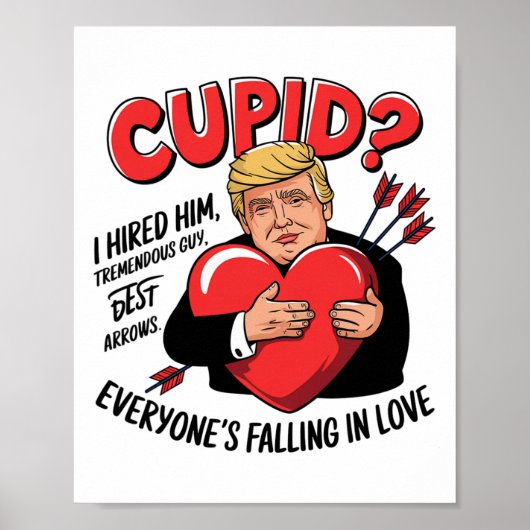 Cupid I Hired Him Tremendous Guy Best Arrows Trump ポスター (正面)