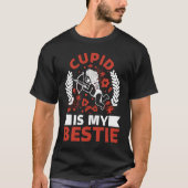Cupid Is My Bestie Forever Tradition Valentines Tシャツ (正面)