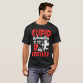 Cupid Is Promoting Me To Big Brother  Valentines D Tシャツ (正面フル)