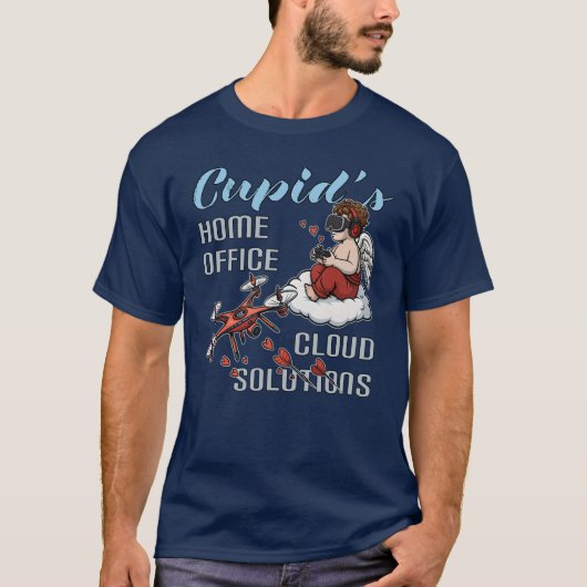 Cupid’s Home Office, Drone Valentine’s Day Tシャツ (正面)