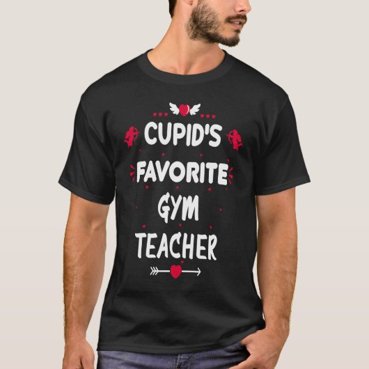 Cupid's Favorite Gym Teacher Valentine's Day  Man  Tシャツ (正面)