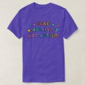 Cure Ableism Not Autism 5 Tシャツ (デザイン正面)