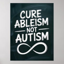 Cure Ableism, Not Autism | Chalkboard Style Quote ポスター