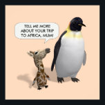 Curious Giraffe Baby ポスター<br><div class="desc">travelers have more to tell
background color can be changed too
weird witty cartoon of a crossbreed between penguin and giraffe</div>