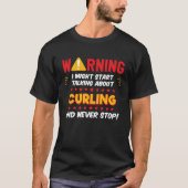 Curling Curler Saying Joke Graphic Tシャツ (正面)