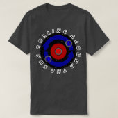 Curling Stone rolling like the Earthx27s orbit Out Tシャツ (デザイン正面)