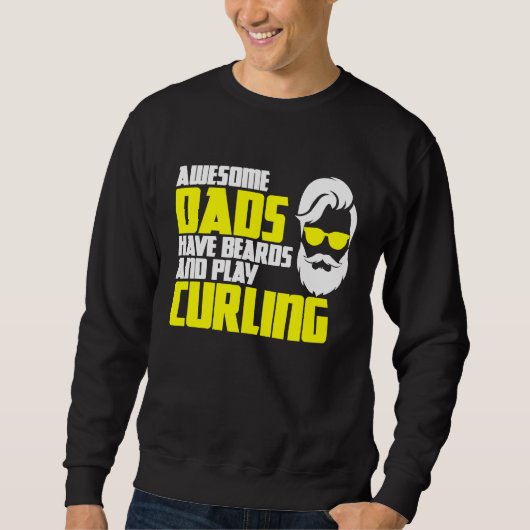 Curling team father's day beard  curling player スウェットシャツ (正面)
