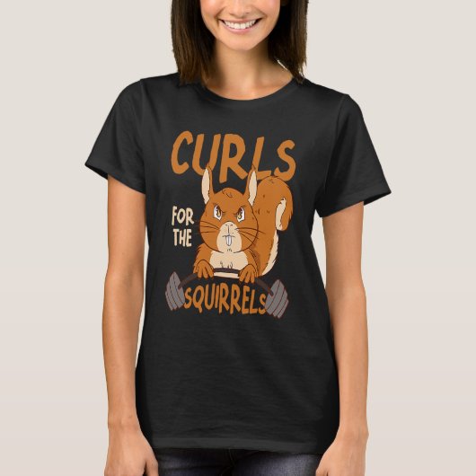Curls For The Squirrels Small Animal Squirrel Tシャツ (正面)