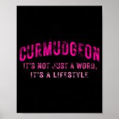 Curmudgeon It's Not Just A Word, It's A Lifestyle ポスター (正面)