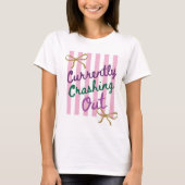 Currently Crashing Out Tシャツ Coquette Bow (正面)