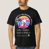 Currently in Bunny Mode Tシャツ (正面)