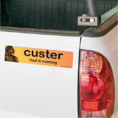 custer バンパーステッカー (トラック上)