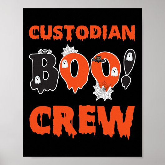 Custodian Squad School Boo Crew Janitor Custodian ポスター (正面)