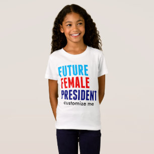 Custom未来のメスの大統領 Tシャツ