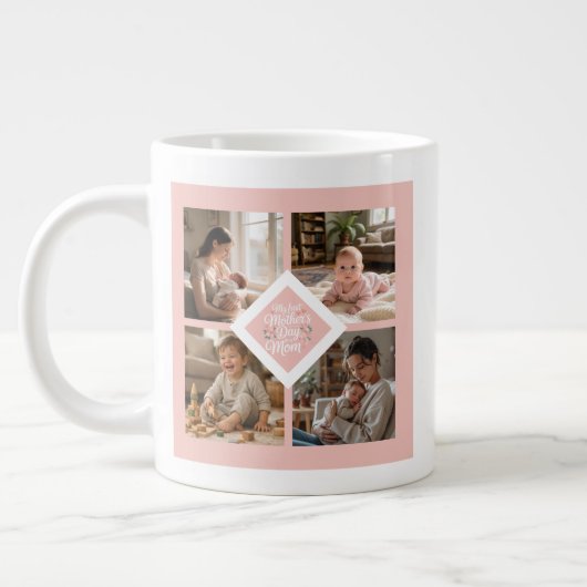 Custom 1st Mother's Day Photo Collage Pink Floral ジャンボコーヒーマグカップ (左)