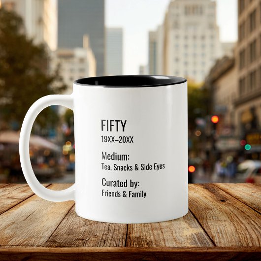 Custom 50th Birthday Fun Museum Label Inside Joke ツートーンマグカップ